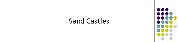 Sand Castles